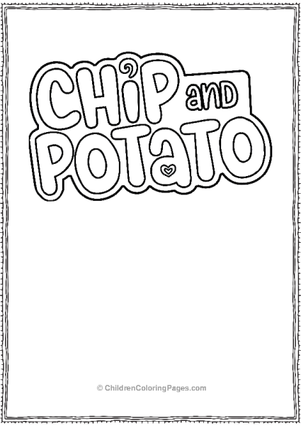 Chip And Potato In Bold Letters Free PDF Printable